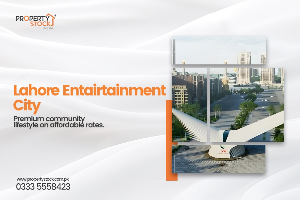 Lahore Entertainment City | Location | Payment Plan